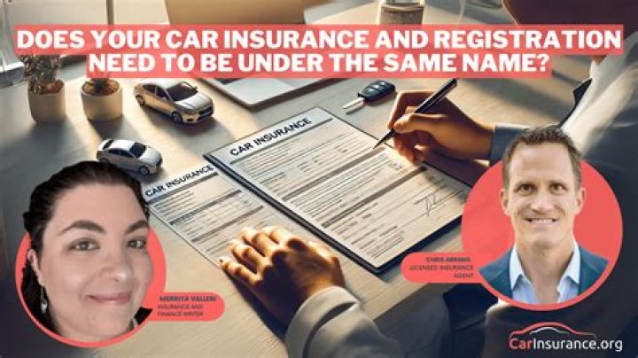 Does your car insurance and registration have to be under the same name in Texas?
