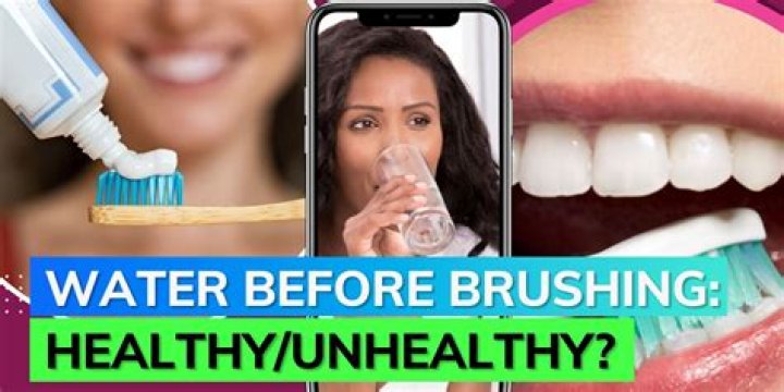 Is it OK to drink water before brushing teeth?