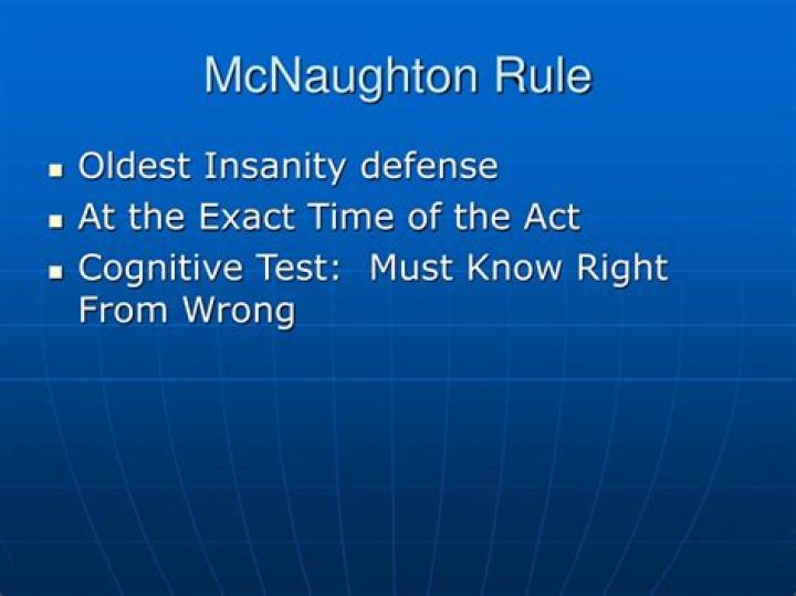 What is the McNaughton rule?