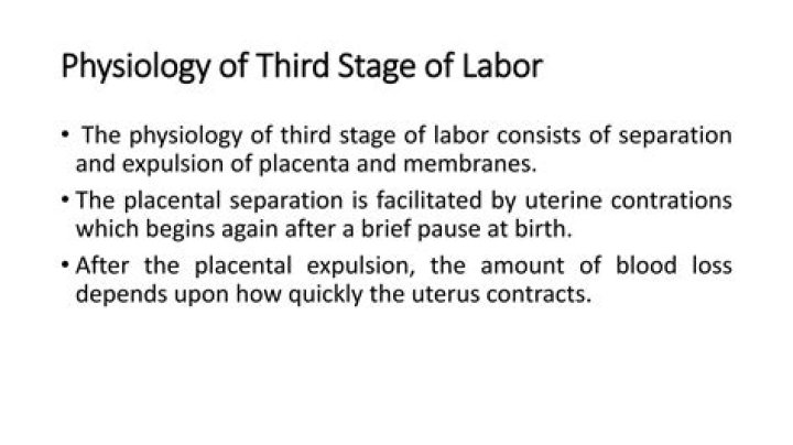 What occurs during the third stage of labor quizlet?