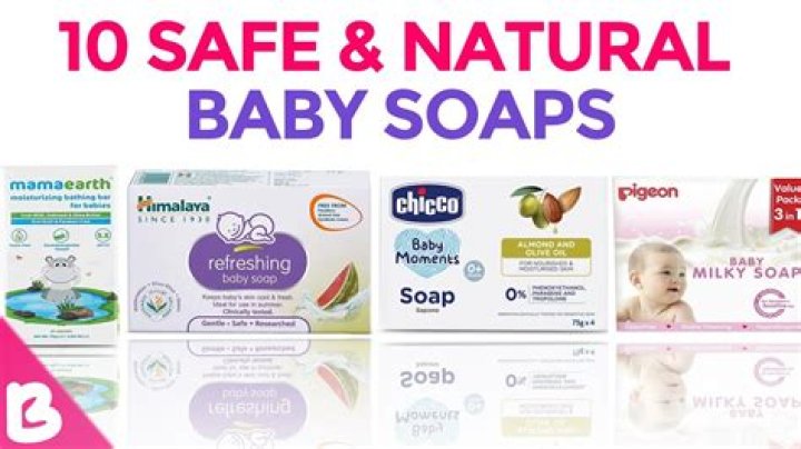 Which soap is best for toddlers?